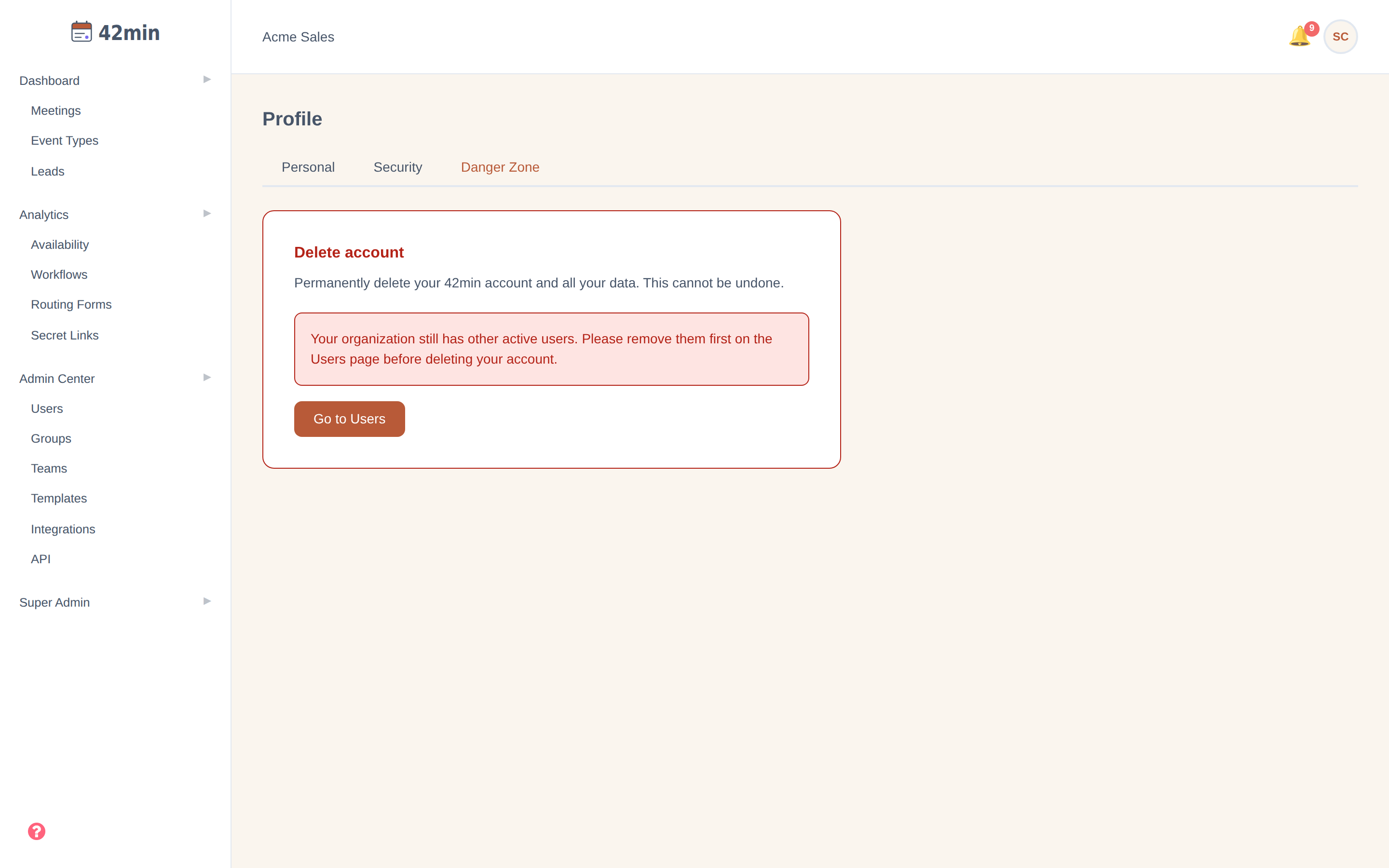 The Danger Zone tab of the 42min Profile page, with a red-bordered 'Delete account' card warning that deletion is permanent, and (because the org still has other users) a notice to remove them first with a 'Go to Users' button