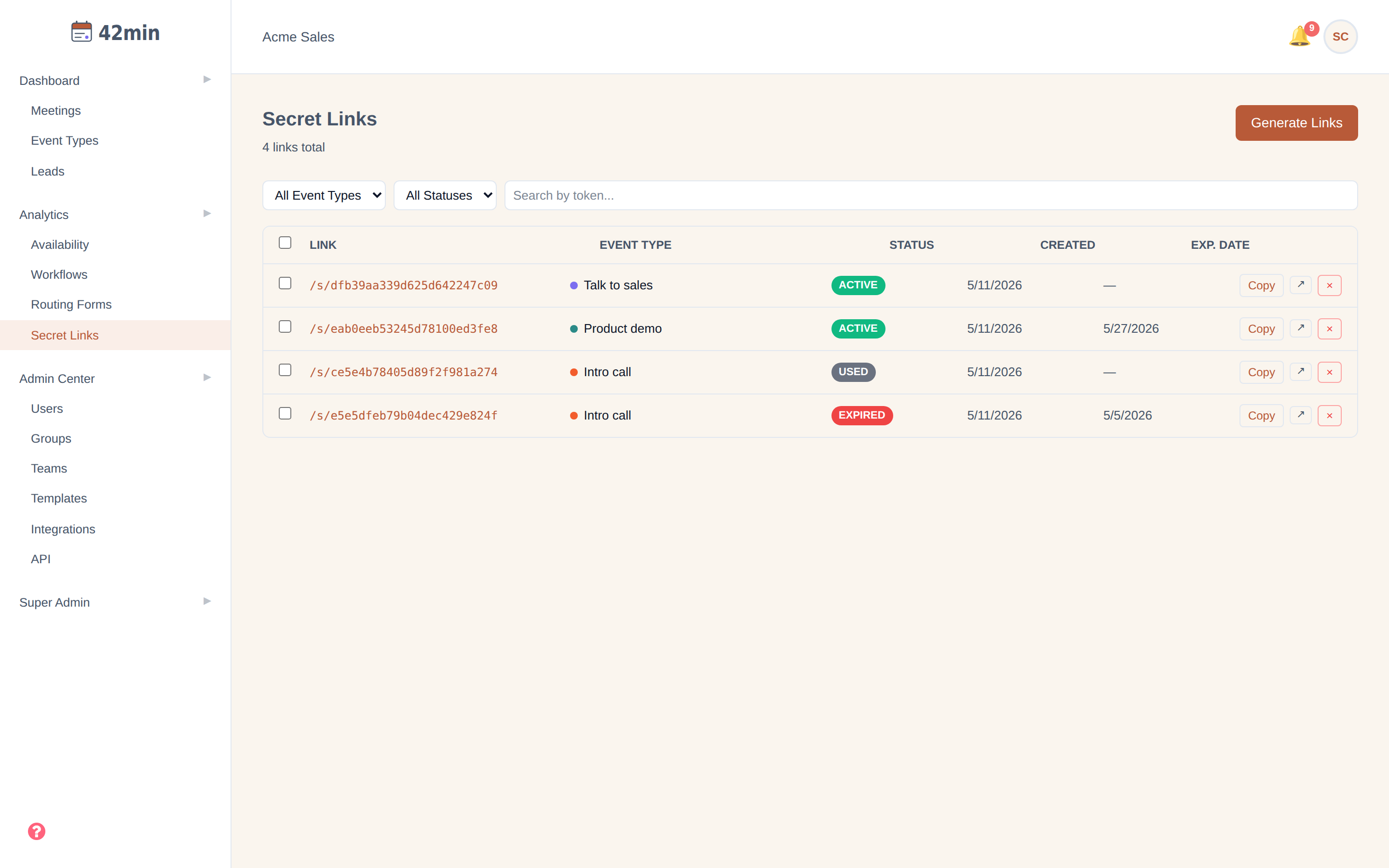 The Secret Links page in the 42min dashboard: a 'Generate Links' button, '4 links total', filters for event type and status plus a 'Search by token...' box, and a table of links with columns Link (/s/<token>), Event Type, Status (Active / Used / Expired), Created, and Exp. date, with Copy / open / delete actions on each row