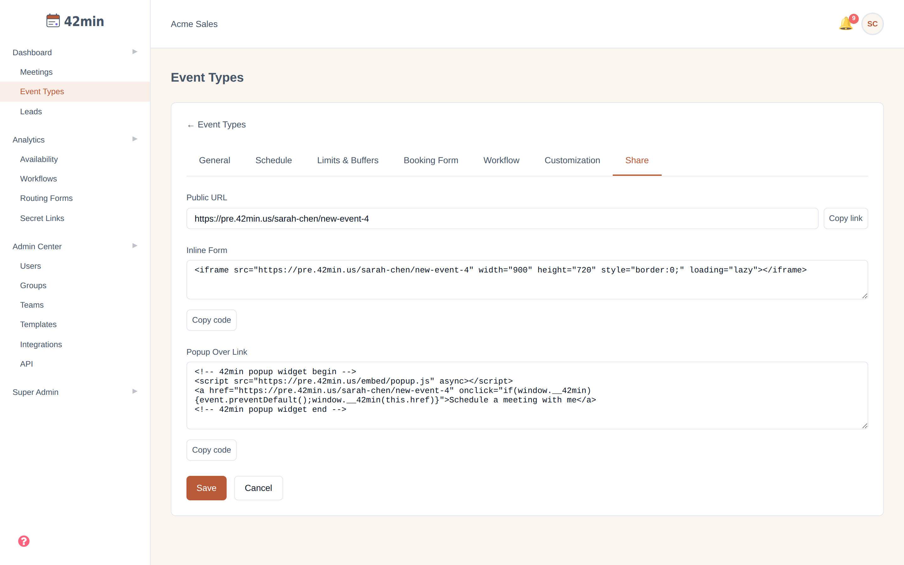 The Share tab of the 42min event-type editor: a 'Public URL' field with a 'Copy link' button, an 'Inline Form' textarea containing an <iframe> embed snippet with a 'Copy code' button, and a 'Popup Over Link' textarea containing a <script> tag plus an <a> link snippet with a 'Copy code' button