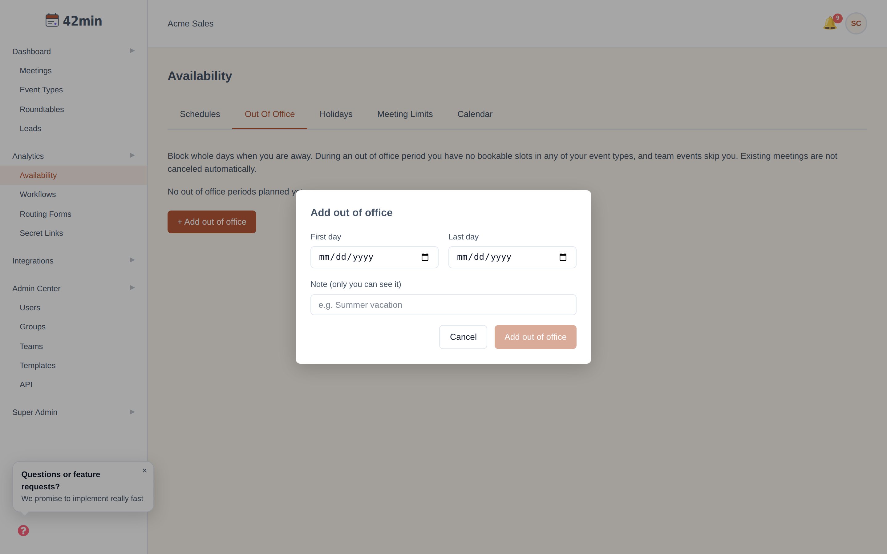The Out Of Office tab of the Availability page in the 42min dashboard, with a list of away periods and the Add out of office dialog