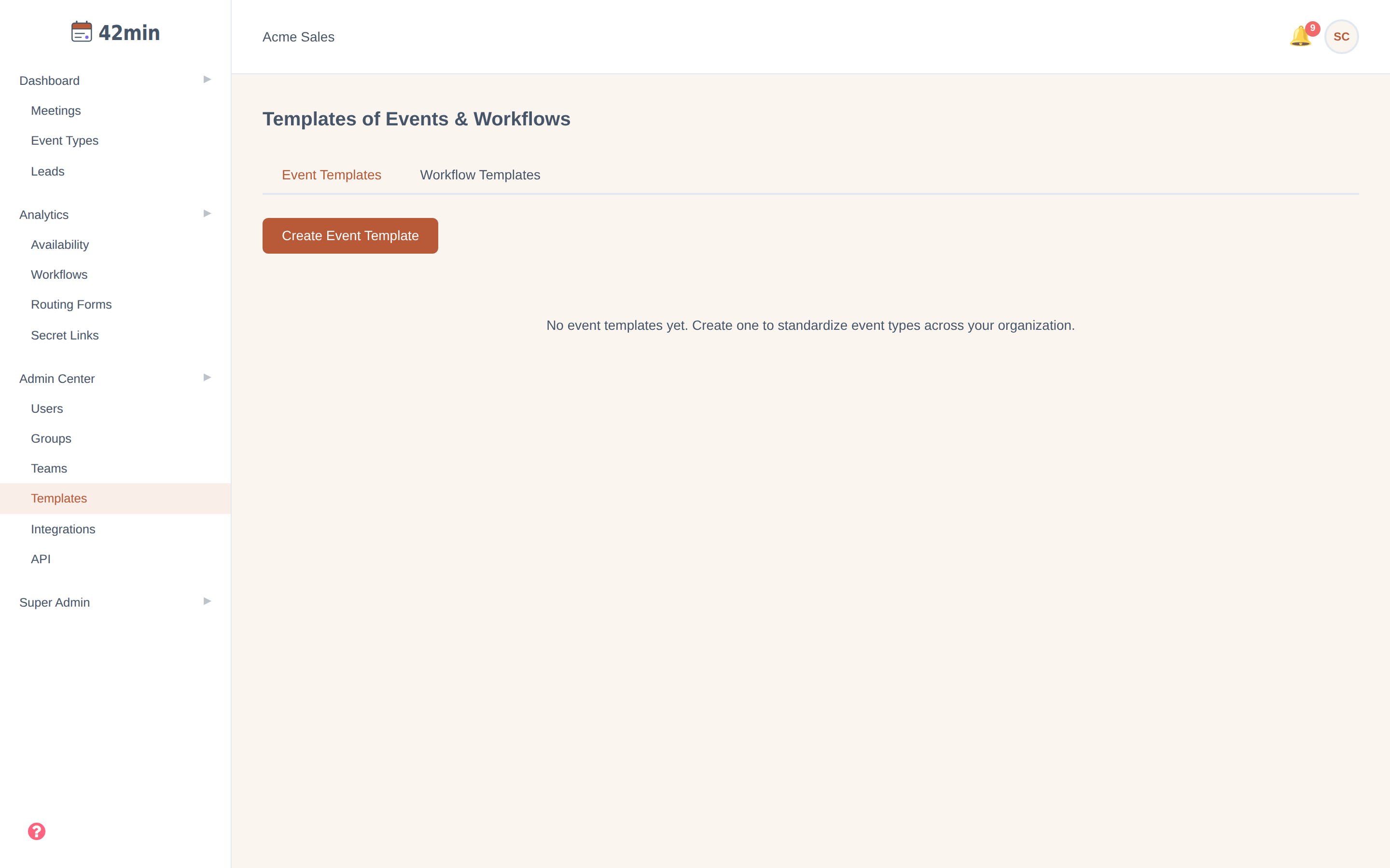 The Templates page in the 42min dashboard, where admins create event-type and workflow templates and choose who they're distributed to