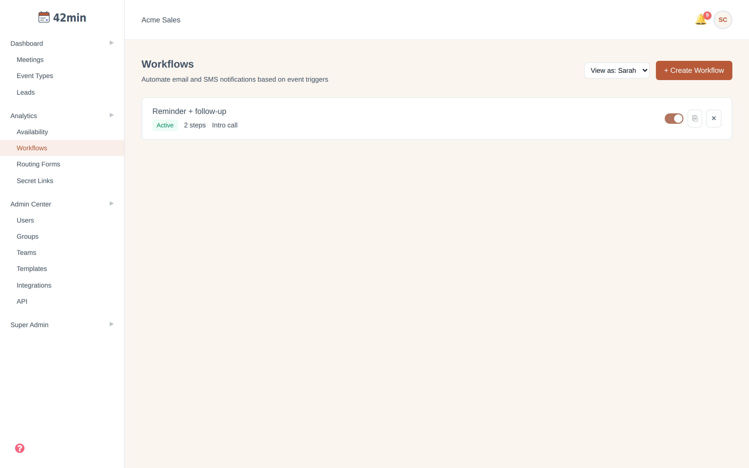 The Workflows page in the 42min dashboard, showing a 'Reminder + follow-up' workflow that's active, has 2 steps, and is attached to the 'Intro call' event type