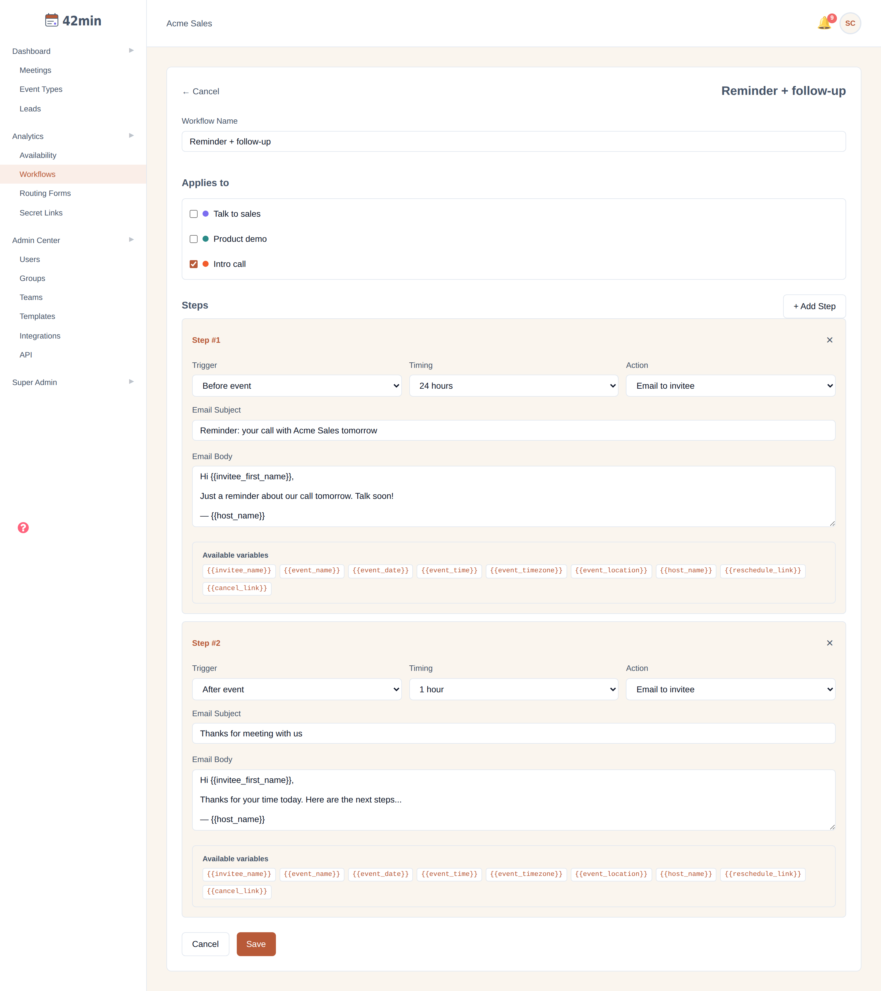 The workflow editor in the 42min dashboard, showing a workflow's 'Applies to' event types and two steps, each with a Trigger, Timing, and Action dropdown plus the email subject/body and the available-variable chips